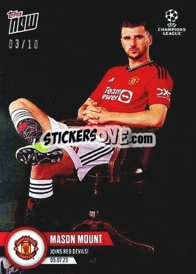 Sticker Mason Mount - Now UEFA Champions League 2022-2023 n. 127b - Topps