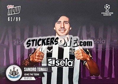 Sticker Sandro Tonali - Now UEFA Champions League 2022-2023 - Topps