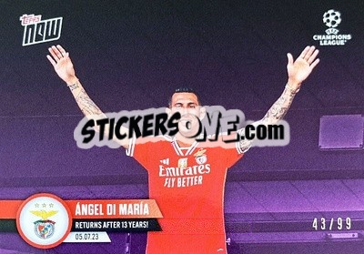 Sticker Angel Di Maria - Now UEFA Champions League 2022-2023 n. 130p - Topps