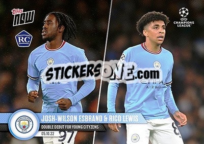 Sticker Josh-Wilson Esbrand / Rico Lewis - Now UEFA Champions League 2022-2023 n. 35 - Topps