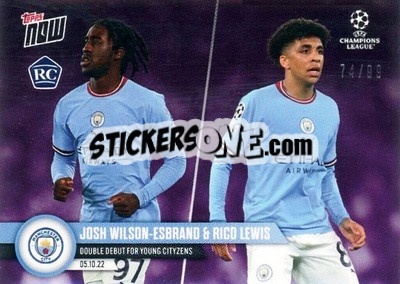 Sticker Josh-Wilson Esbrand / Rico Lewis - Now UEFA Champions League 2022-2023 n. 35p - Topps