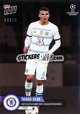 Sticker Thiago Silva - Now UEFA Champions League 2022-2023 - Topps
