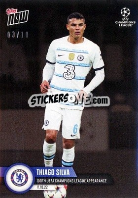 Cromo Thiago Silva - Now UEFA Champions League 2022-2023 - Topps