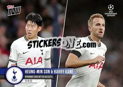 Cromo Heung-Min Son & Harry Kane - Now UEFA Champions League 2022-2023 - Topps