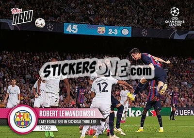 Sticker Robert Lewandowski - Now UEFA Champions League 2022-2023 n. 42 - Topps