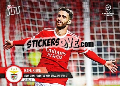 Figurina Rafa Silva - Now UEFA Champions League 2022-2023 - Topps