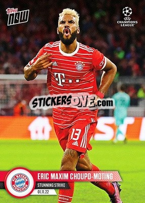 Figurina Eric Maxim Choupu-Moting - Now UEFA Champions League 2022-2023 n. 57 - Topps