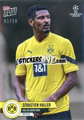 Sticker Sebastien Haller - Now UEFA Champions League 2022-2023 n. PS08b - Topps