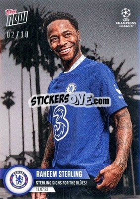 Sticker Raheem Sterling - Now UEFA Champions League 2022-2023 n. PS09b - Topps