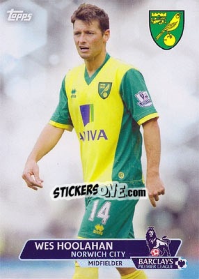 Sticker Wes Hoolahan - Premier Gold 2013-2014 n. 63 - Topps