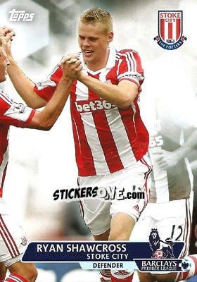 Sticker Ryan Shawcross - Premier Gold 2013-2014 n. 73 - Topps