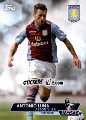 Sticker Antonio Luna - Premier Gold 2013-2014 n. 107 - Topps
