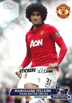 Sticker Marouane Fellaini - Premier Gold 2013-2014 n. 151 - Topps