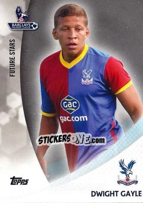 Sticker Dwight Gayle - Premier Gold 2013-2014 - Topps