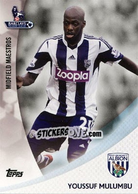 Sticker Youssouf Mulumbu - Premier Gold 2013-2014 n. MM-YM - Topps