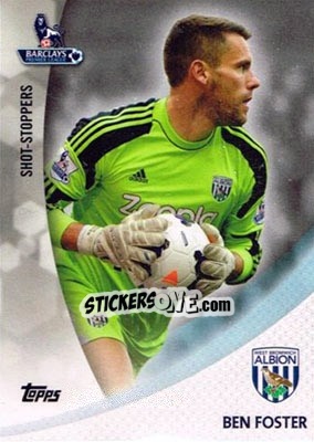 Sticker Ben Foster - Premier Gold 2013-2014 n. SS-BF - Topps