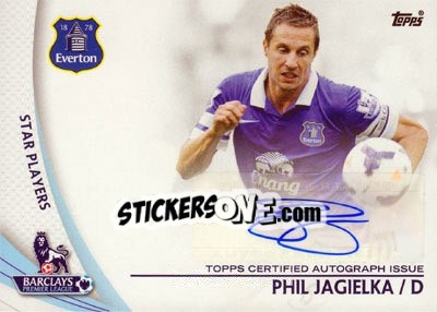 Sticker Phil Jagielka - Premier Gold 2013-2014 n. SP-PJ - Topps
