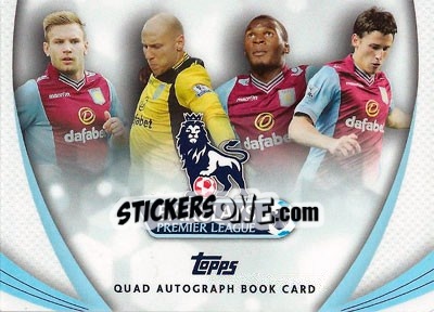 Sticker Andreas Weimann / Aleksandar Tonev / Christian Benteke / Brad Guzan - Premier Gold 2013-2014 n. QA-AW - Topps