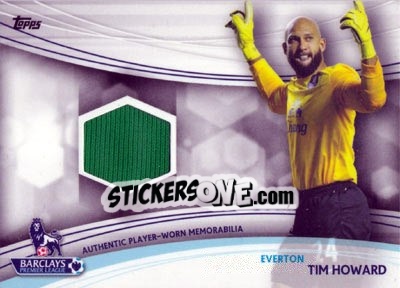 Figurina Tim Howard - Premier Gold 2013-2014 - Topps