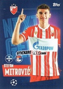 Sticker Stefan Mitrović (Next Gen) - UEFA Champions League 2023-2024
 n. 292 - Topps