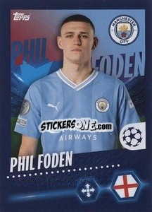 Sticker Phil Foden - UEFA Champions League 2023-2024
 n. 306 - Topps