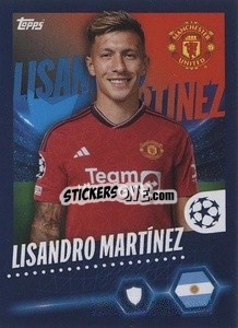 Sticker Lisandro Martínez - UEFA Champions League 2023-2024
 - Topps