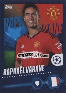 Sticker Raphaël Varane - UEFA Champions League 2023-2024
 n. 318 - Topps
