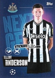 Cromo Elliot Anderson (Next Gen) - UEFA Champions League 2023-2024
 - Topps