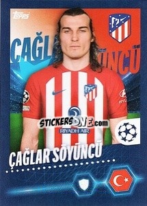 Sticker Çağlar Söyüncü - UEFA Champions League 2023-2024
 - Topps