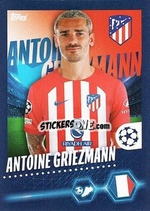 Figurina Antoine Griezmann - UEFA Champions League 2023-2024
 - Topps