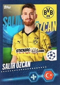 Sticker Salih Özcan - UEFA Champions League 2023-2024
 - Topps