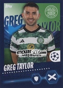 Figurina Greg Taylor - UEFA Champions League 2023-2024
 - Topps