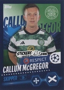 Sticker Callum McGregor - UEFA Champions League 2023-2024
 - Topps