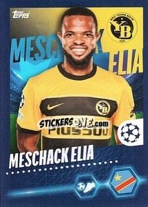 Sticker Meschack Elia - UEFA Champions League 2023-2024
 - Topps