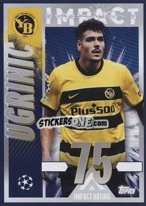 Cromo Filip Ugrinić (Impact) - UEFA Champions League 2023-2024
 - Topps