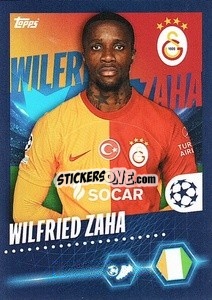 Cromo Wilfried Zaha - UEFA Champions League 2023-2024
 - Topps