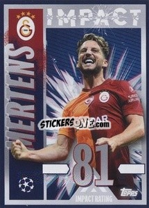 Sticker Dries Mertens (Impact) - UEFA Champions League 2023-2024
 - Topps