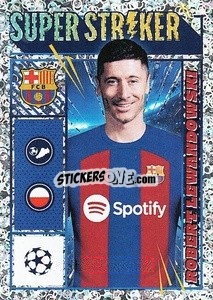 Sticker Robert Lewandowski (Super Striker) - UEFA Champions League 2023-2024
 n. 136 - Topps