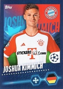 Cromo Joshua Kimmich - UEFA Champions League 2023-2024
 - Topps