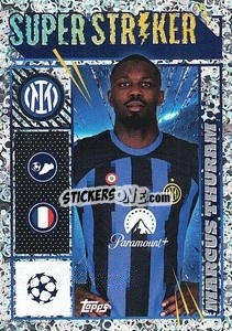 Sticker Marcus Thuram (Super Striker) - UEFA Champions League 2023-2024
 n. 177 - Topps
