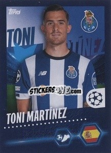 Figurina Toni Martínez - UEFA Champions League 2023-2024
 - Topps