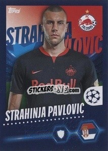 Sticker Strahinja Pavlović - UEFA Champions League 2023-2024
 n. 202 - Topps