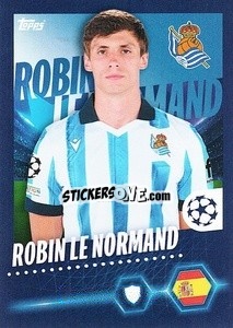 Sticker Robin Le Normand - UEFA Champions League 2023-2024
 - Topps