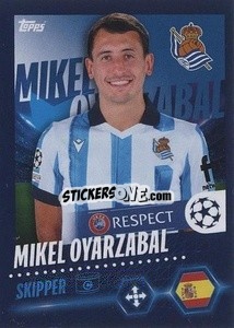 Cromo Mikel Oyarzabal - UEFA Champions League 2023-2024
 - Topps