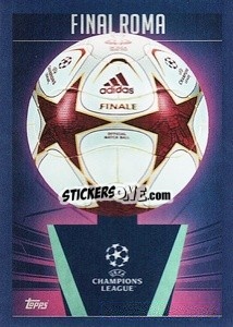 Sticker Final Rome 2009 - UEFA Champions League 2023-2024
 - Topps