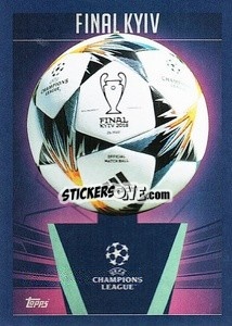 Cromo Final Kyiv 2018 - UEFA Champions League 2023-2024
 - Topps