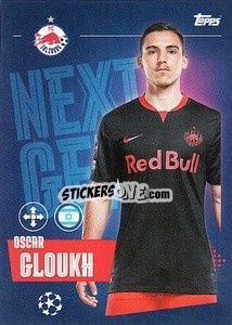 Cromo Oscar Gloukh (Next Gen) - UEFA Champions League 2023-2024
 - Topps