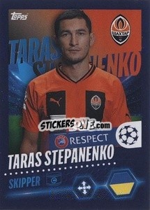 Cromo Taras Stepanenko - UEFA Champions League 2023-2024
 - Topps