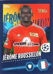 Cromo Jérôme Roussillon - UEFA Champions League 2023-2024
 - Topps