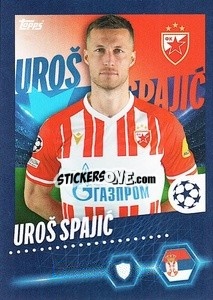 Sticker Uroš Spajić - UEFA Champions League 2023-2024
 - Topps